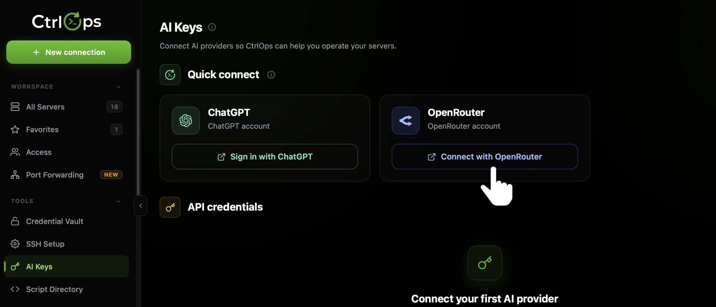 The CtrlOps AI Keys page with the cursor on the Connect with OpenRouter button on the OpenRouter card under Quick connect, with the API credentials section empty below